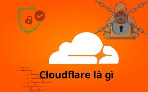 Cloudflare là gì