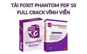 tải Foxit Phantom PDF 10 Full Crack