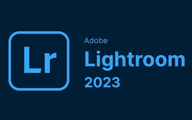 Tổng quan về Adobe Lightroom 2023