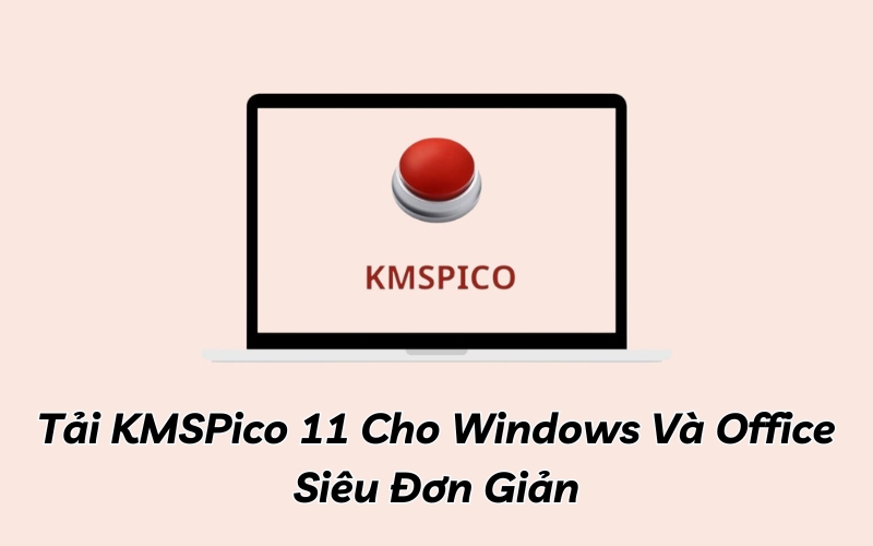 tải kmspico 11