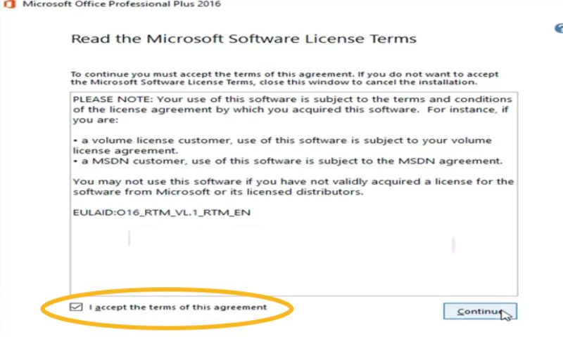 Tick đồng ý vào ô I accept the terms of this agreement và chọn Continue