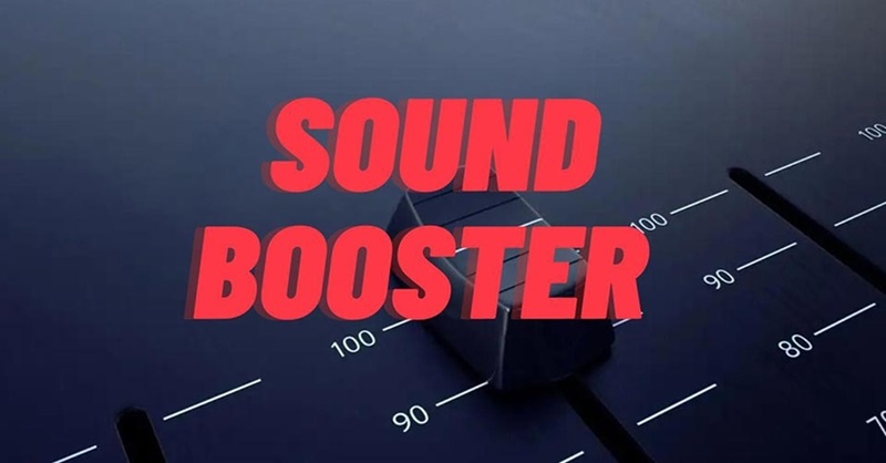 giới thiệu phần mềm Sound Booster