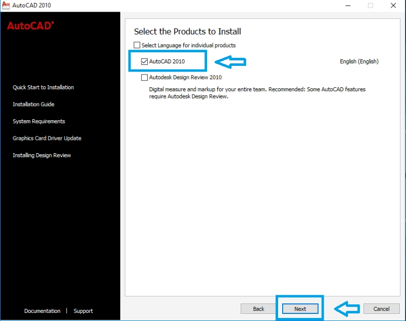 tick chọn autocad 2010 rồi nhấn Next để tiếp tục
