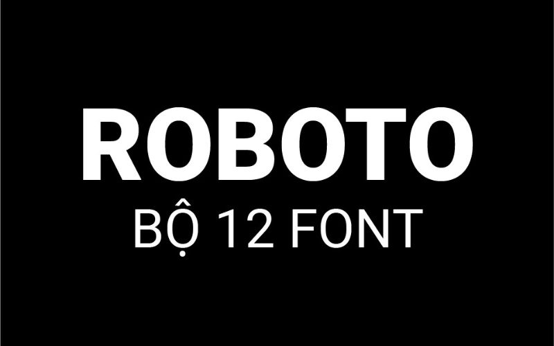 font chữ Roboto