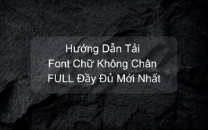 tải font chữ không chân