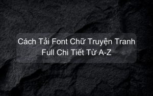 tải font chữ truyện tranh